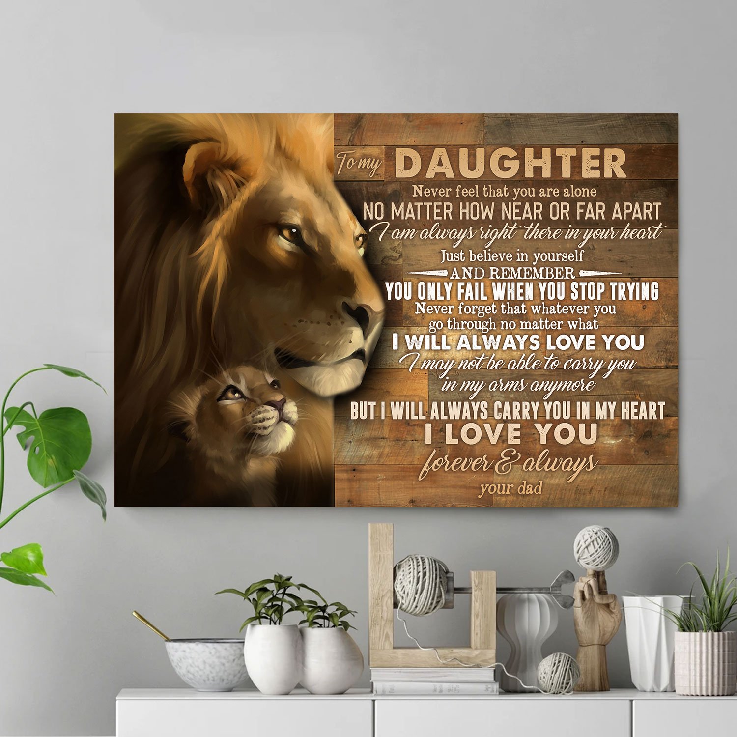 Awesome Family Gift For Daughter – Lion – Never Forget That Whatever You Go Through No Matter What I Will Always Love You Poster