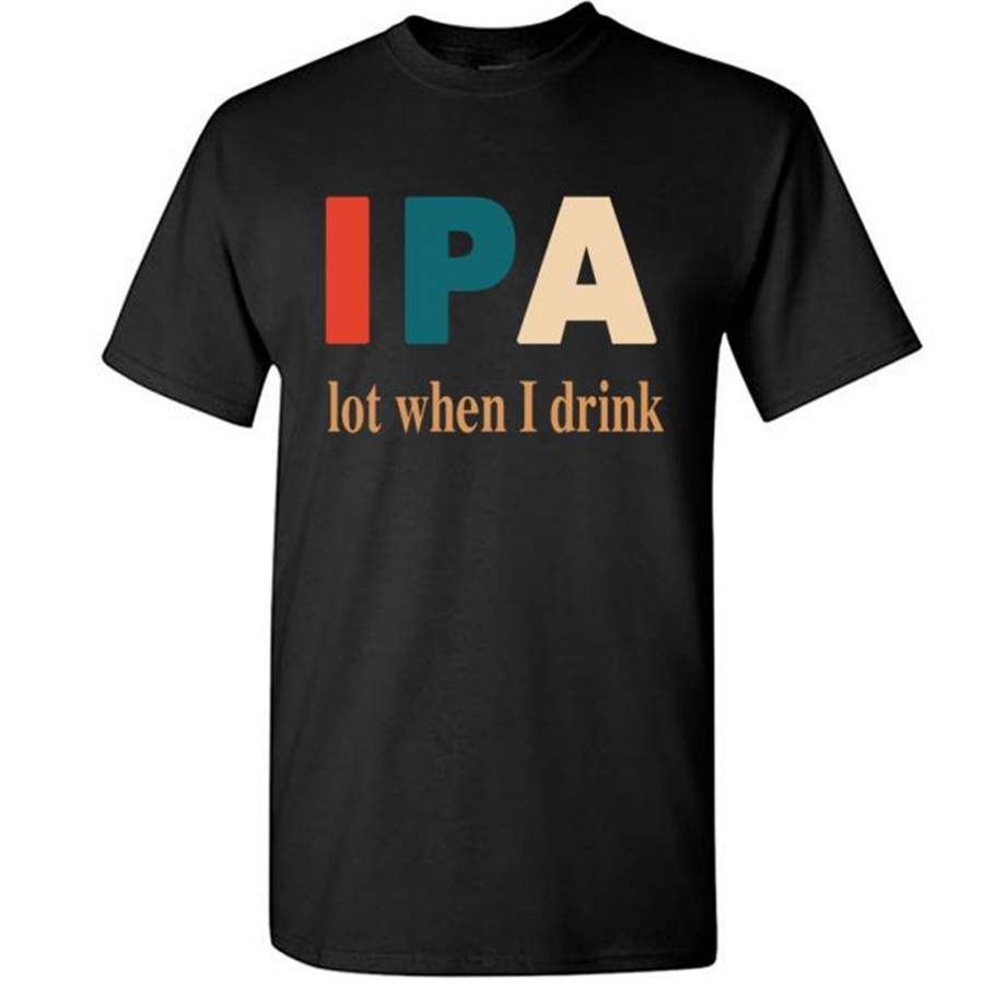 IPA lot When I Drink, Classic Vintage – Gildan Short Sleeve Shirt