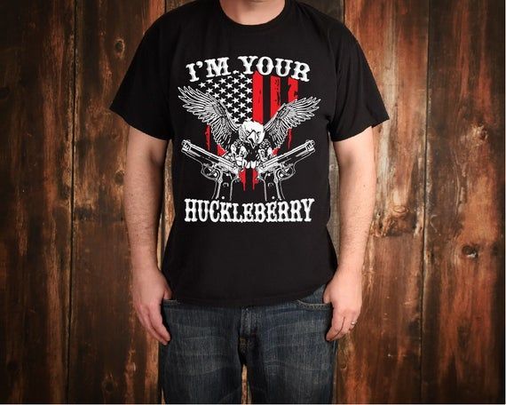 2Nd Amendment I Your Huckleberry Shirt