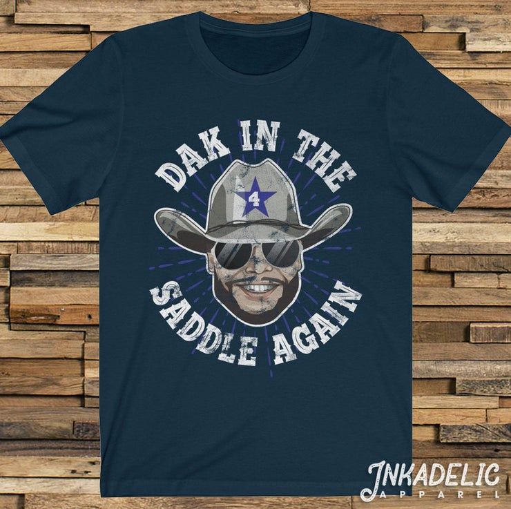 Dak In The Saddle Again Shirt