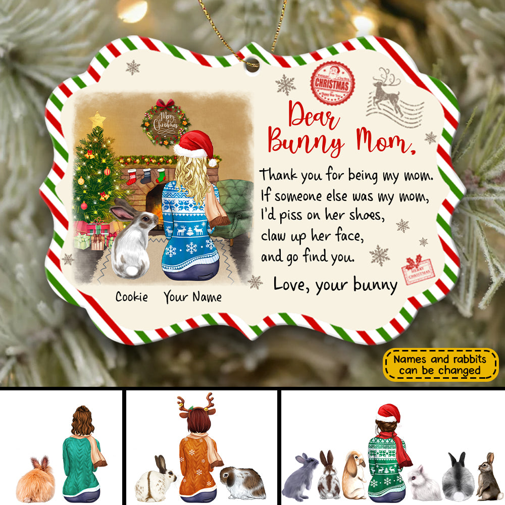 89Customized Dear Bunny Mom Thank You For Being My Mom Personalized Ornament