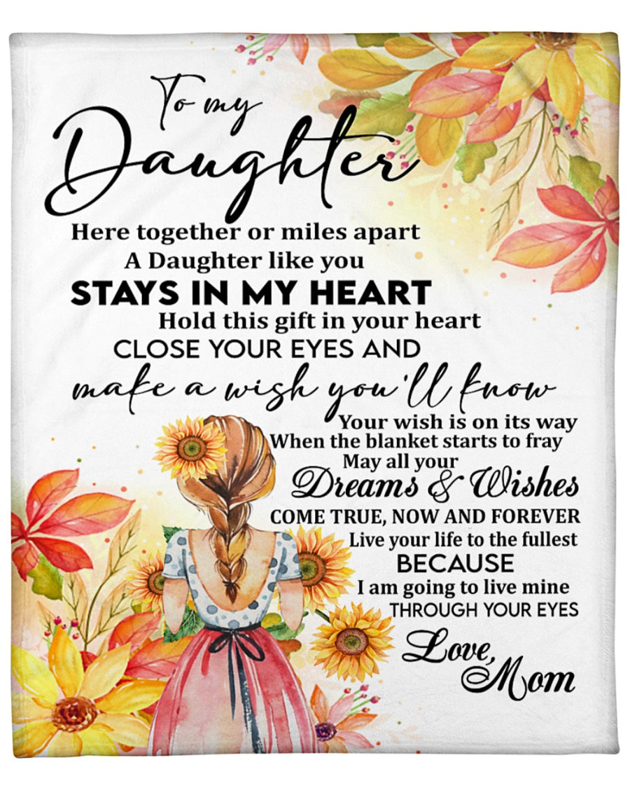 To My Daughter A Daughter Like You Stays In My Heart Fleece Blanket Gift For Family, Birthday, Daughter, Mother To Daughter Gift Home Decor Bedding Couch Sofa Soft And Comfy