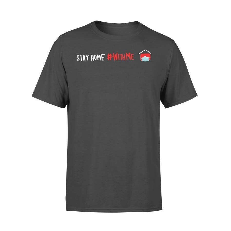 Stay At Home #withme Shirt