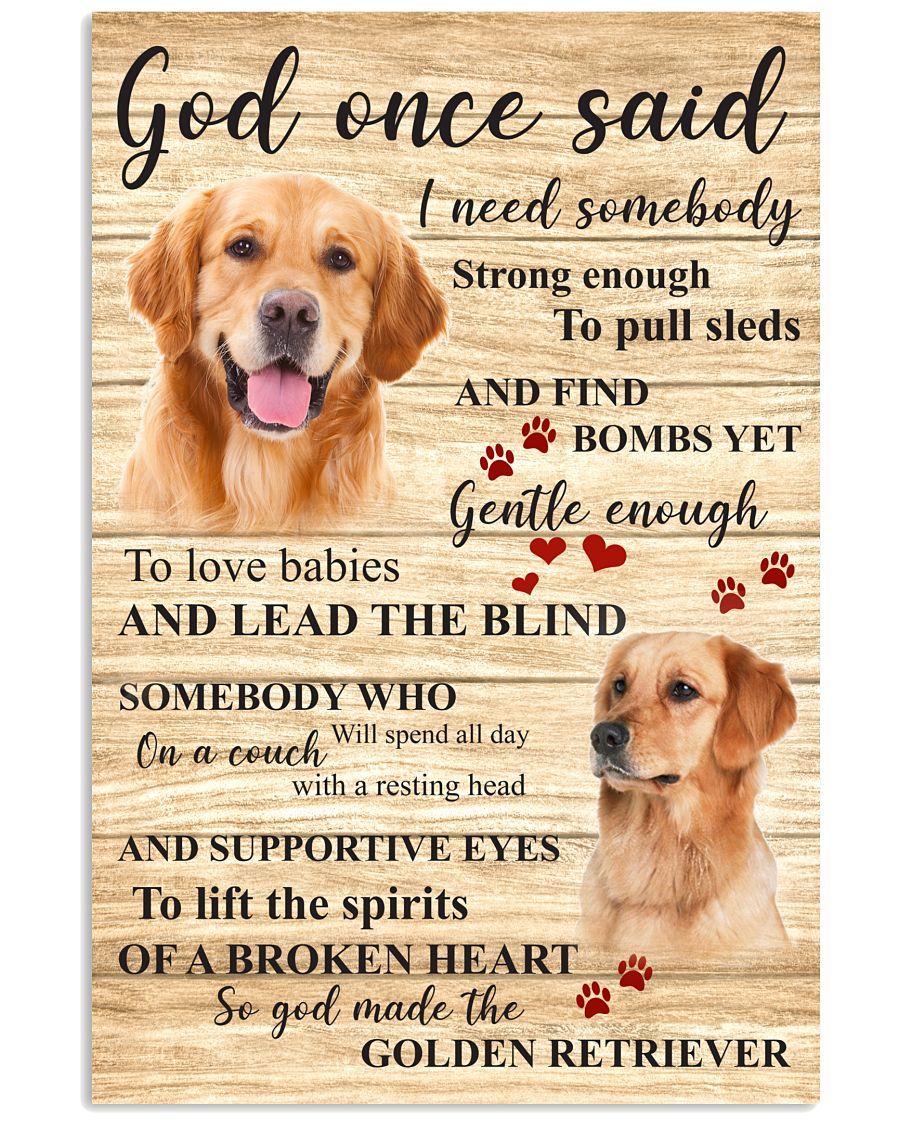 Golden Retriever God Once Said Gift For Dog Lover Easter Portrait Poster & Canvas Gift For Dog Lovers Wall Decor Wall Art Visual Art