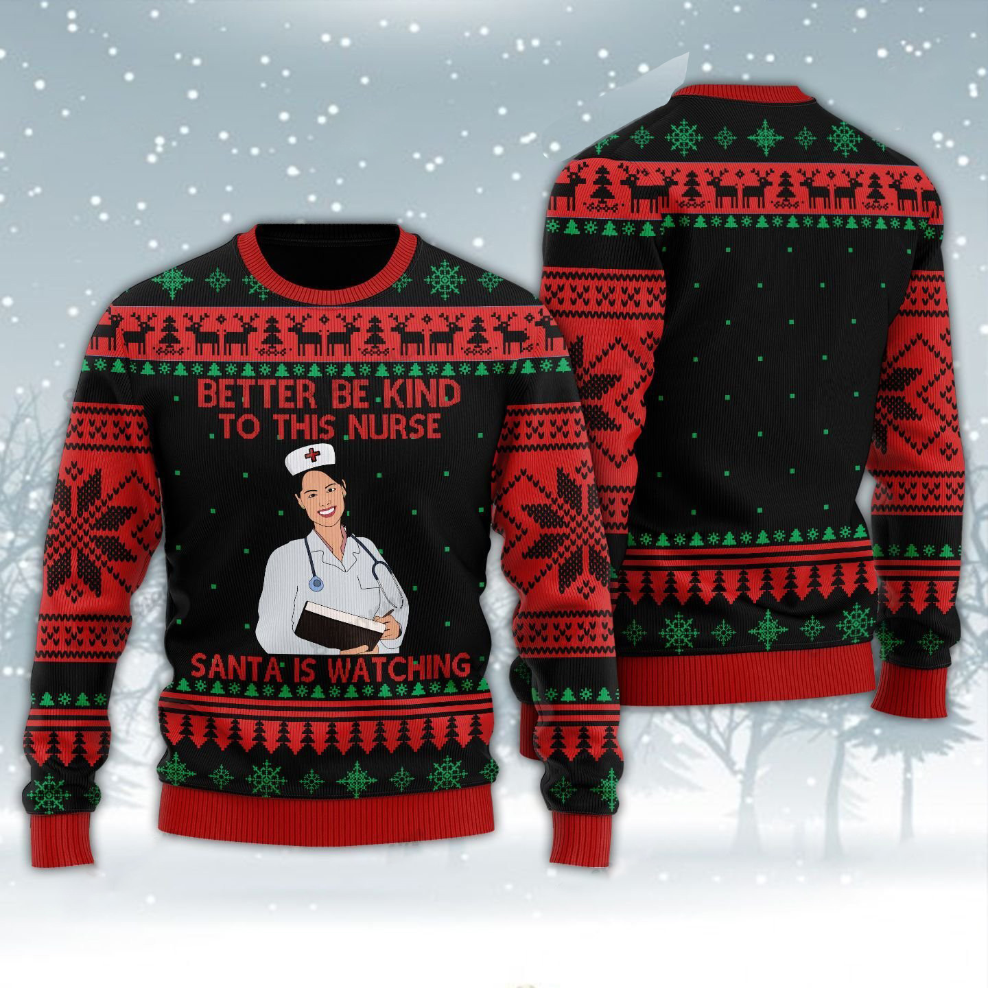 Christmas Better Be Kind To This Nurse Santa Is Watching Unisex Ugly Sweater #Vi