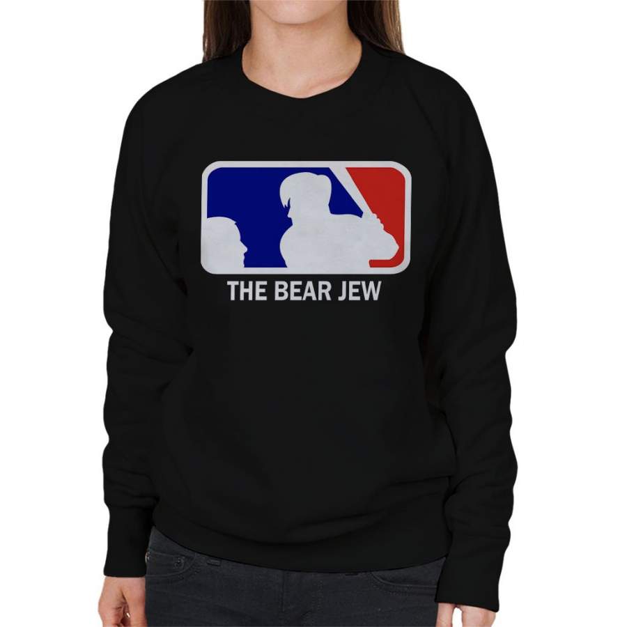 The Bear Jew Inglourious Basterds Women’s Sweatshirt