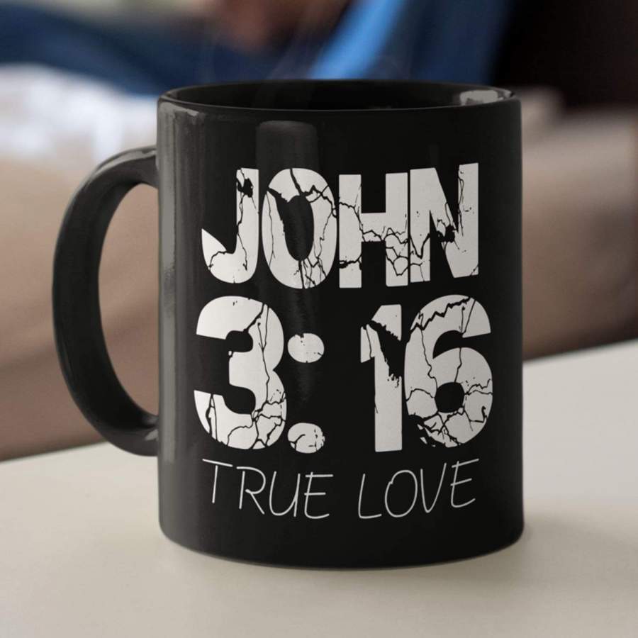 John 3:16 true love coffee mug