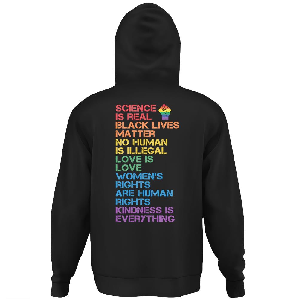 Science Is Real Black Lives Matter Rainbow Lgbt Pride Blm Hoodie Print On Back