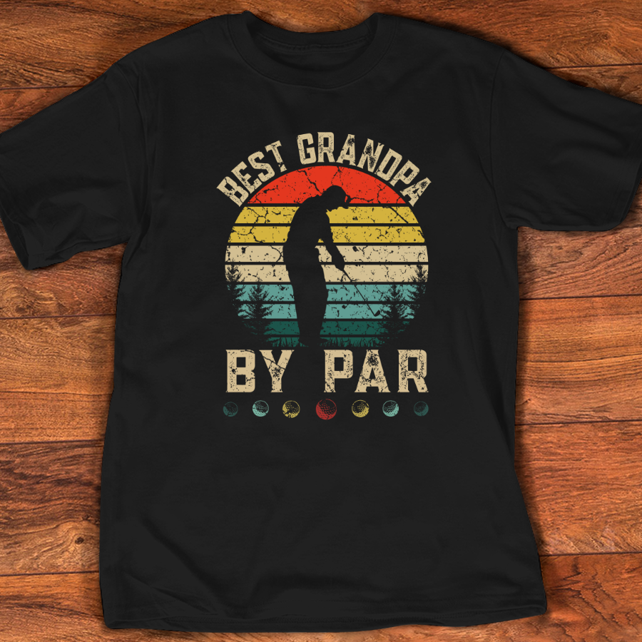 Best Grandpa By Par Fathers Day Golf Golfer Tshirt