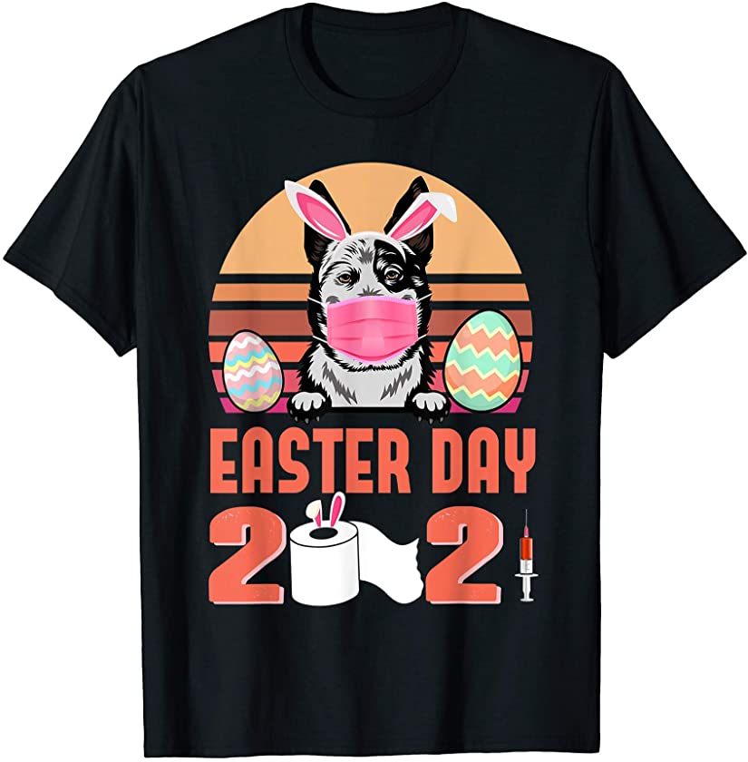 Australian Cattle Dog Face Mask Bunny Egg Easter Day 2021 T-Shirt