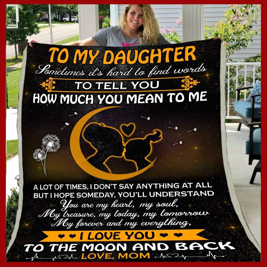 Blanket Giving Daughter I Love You To The Moon And Back