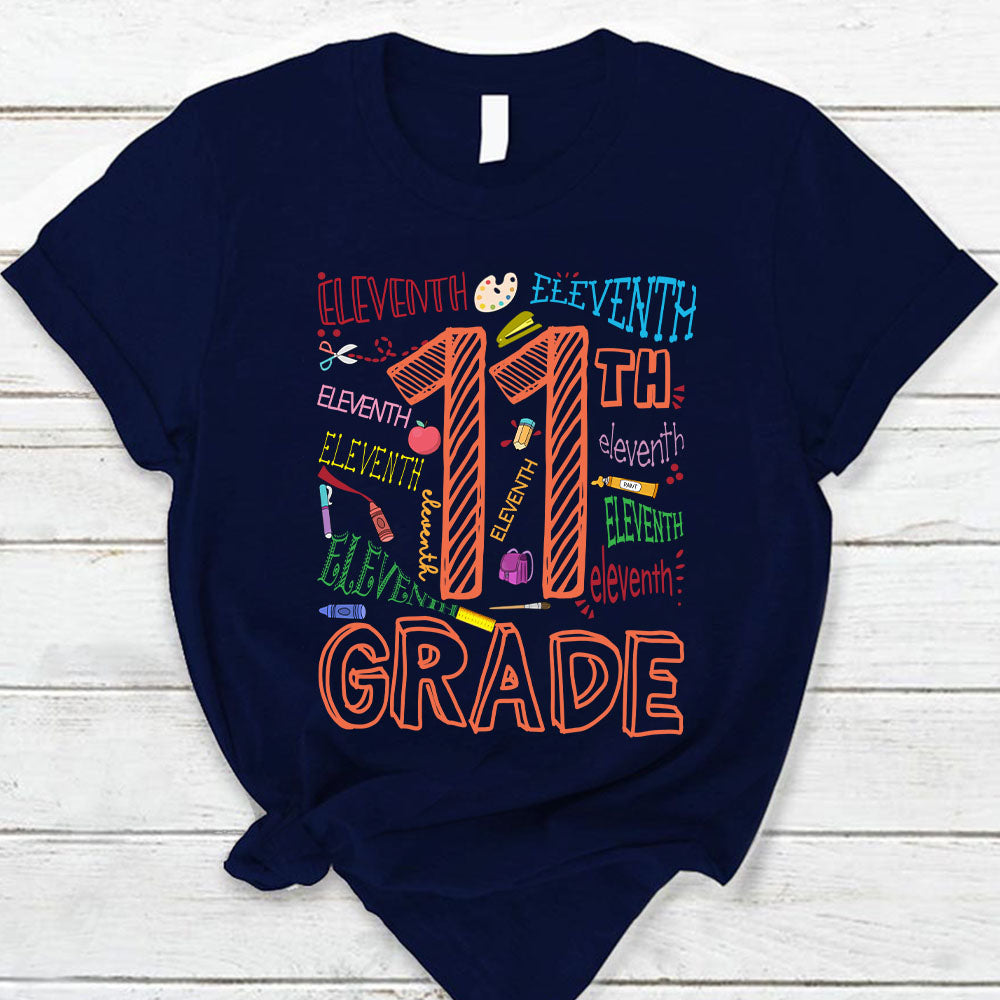 Eleventh Grade Colorful Sketch T-Shirt For Teacher Ph99 Nh00