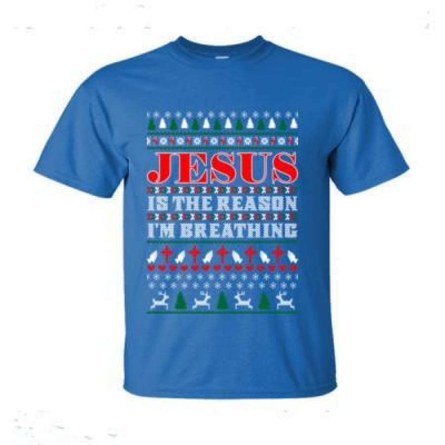 AGR Jesus Is The Reason I Am Breathing Christmas Ugly Sweater – Ultra-Cotton T-Shirt