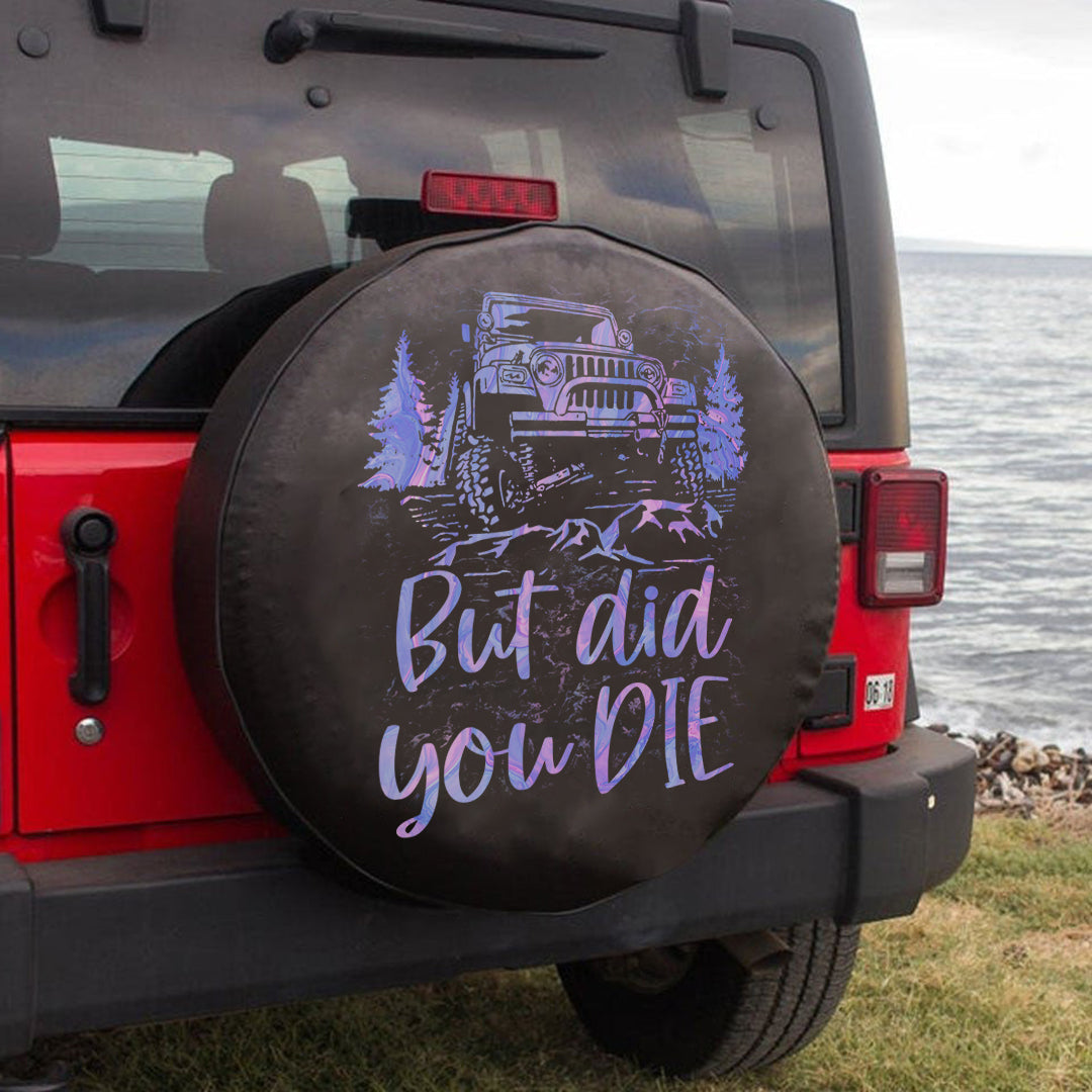 Jeep But Did You Die 06 Spare Tire Cover Lt11