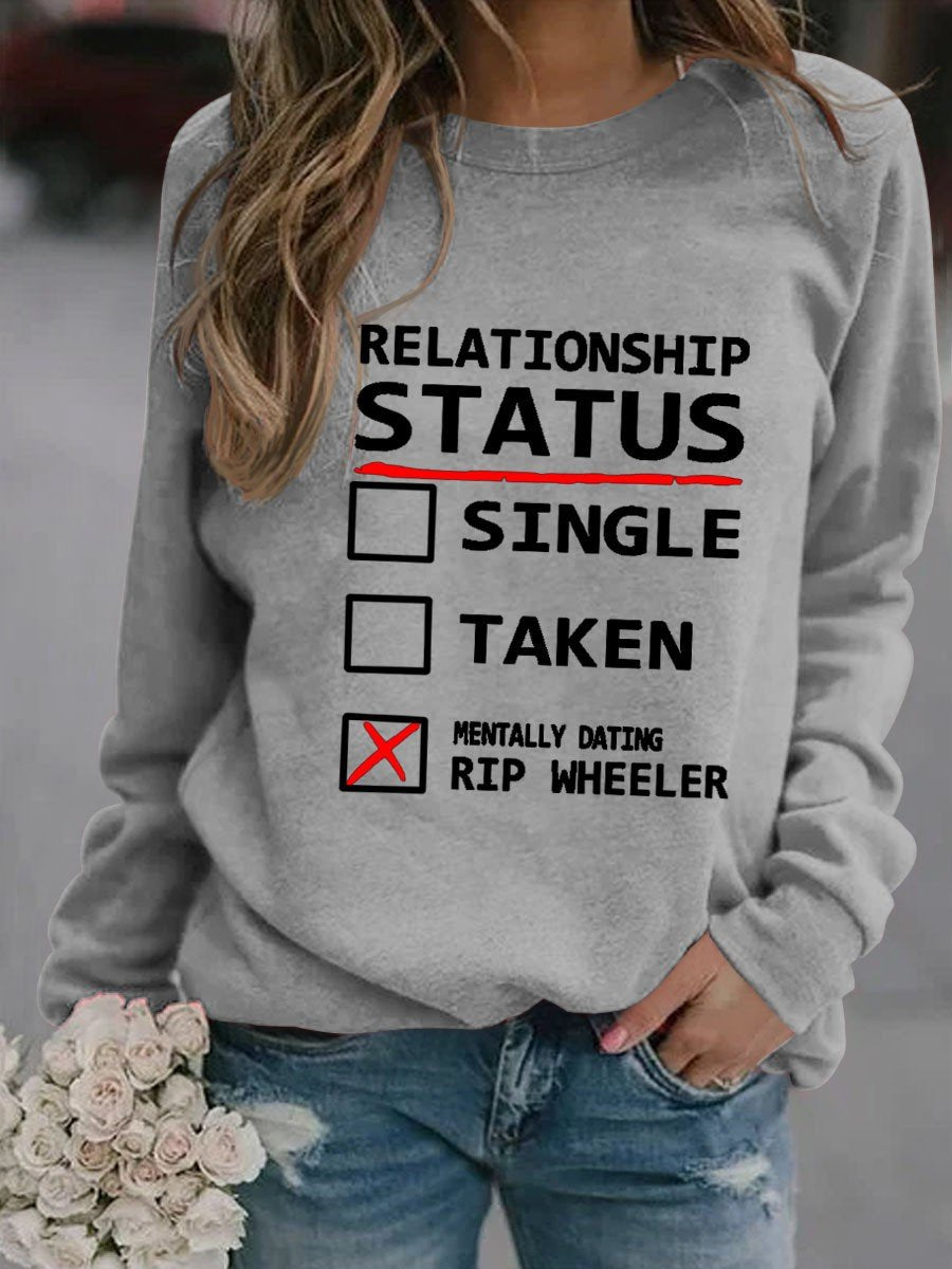 Women Relationship Status Rip Sweatshirt