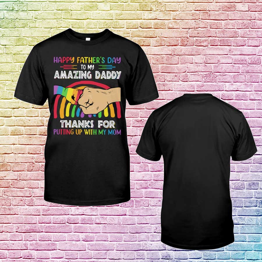 Gay Daddy T Shirt, Lgbt Amazing Daddy Happy Father’S Day Classic T-Shirt, Gift For Gay Dad