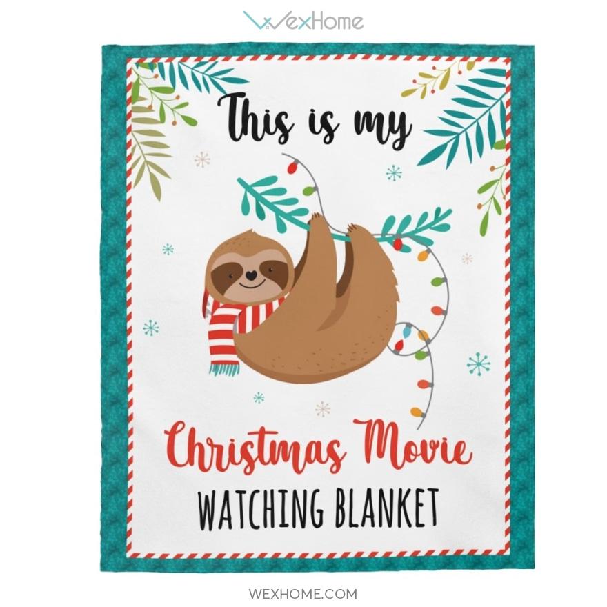 This Is My Sloth Christmas Movie Watching Velveteen Plush Blanket Unique Gift W1511