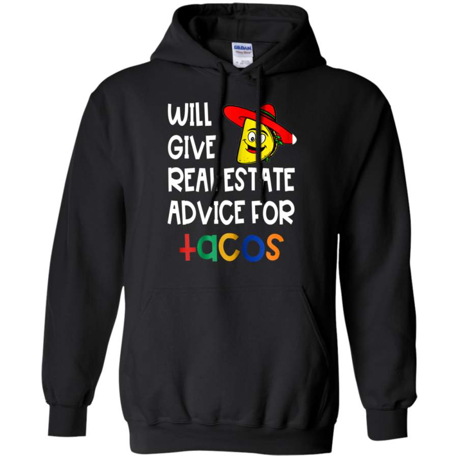 AGR Will Give Real Estate Advice for Tacos Hoodie