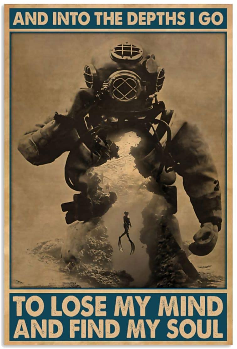 Vintage Scuba Diving I Go To Lose My Mind And Find My Soul Poster Art Print      Home Decor Gift For Men Women Family Friend On Birthday Xmas