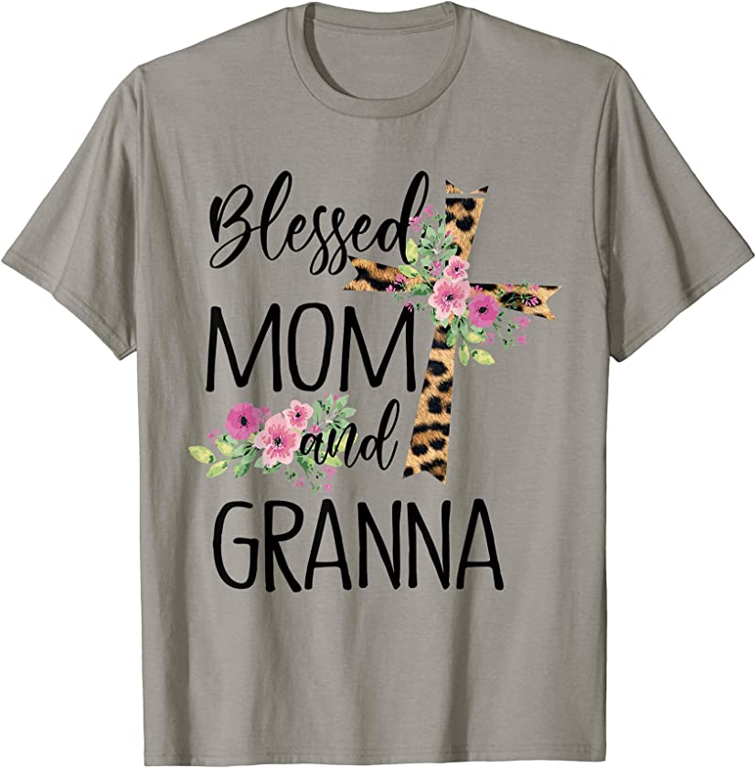 Blessed Mom And Granna Leopard Flower Gift For Women T-Shirt