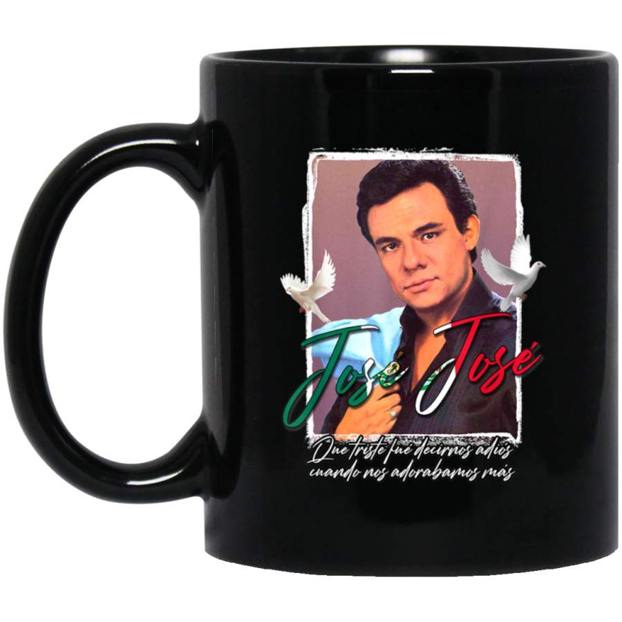 Jose Jose El Triste , El principe de la Cancion 11 oz Mug