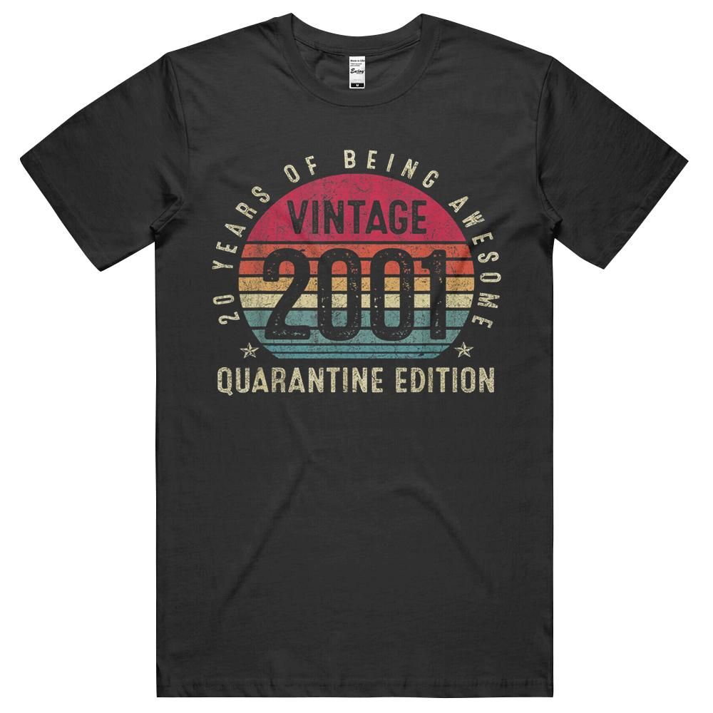 20th Birthday Retro Limited Edition Vintage 2001 Quarantine Unisex Shirt