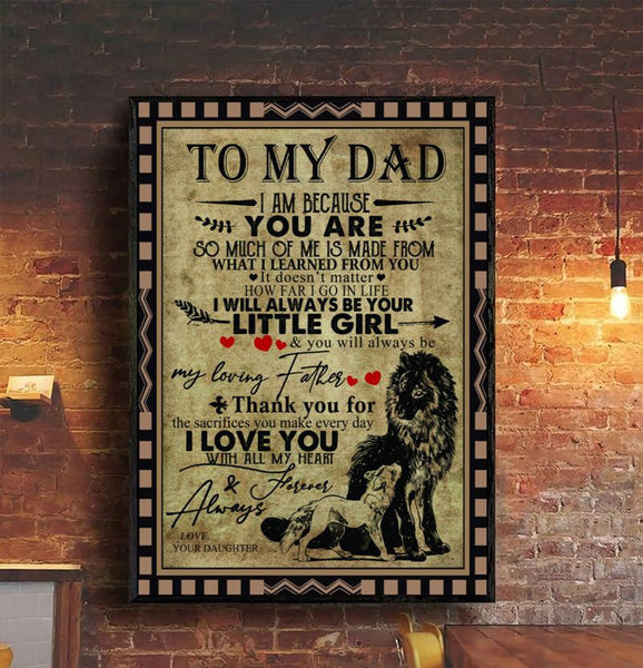 To My Dad Lion I Am Because You Are Portrait Poster & Canvas Gift For Father Home Decor Wall Art Visual Art