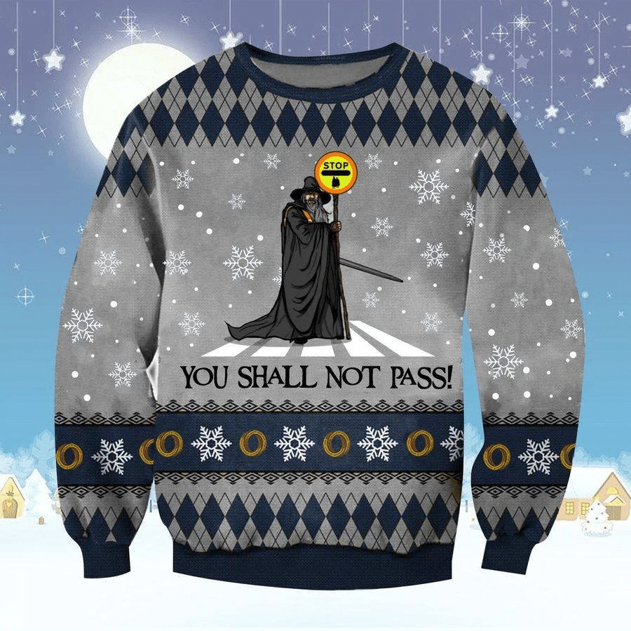 You Shall Not Pass Ugly Christmas Sweater