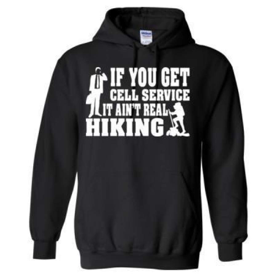 AGR If You Get Cell Service It Aint Real Hiking – Heavy Blend™ Hooded Sweatshirt