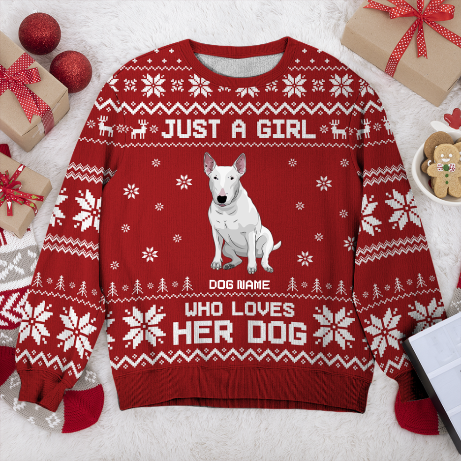 Bull Terrier Just A Girl Personalized Sweater, Dog Ugly Christmas Sweater