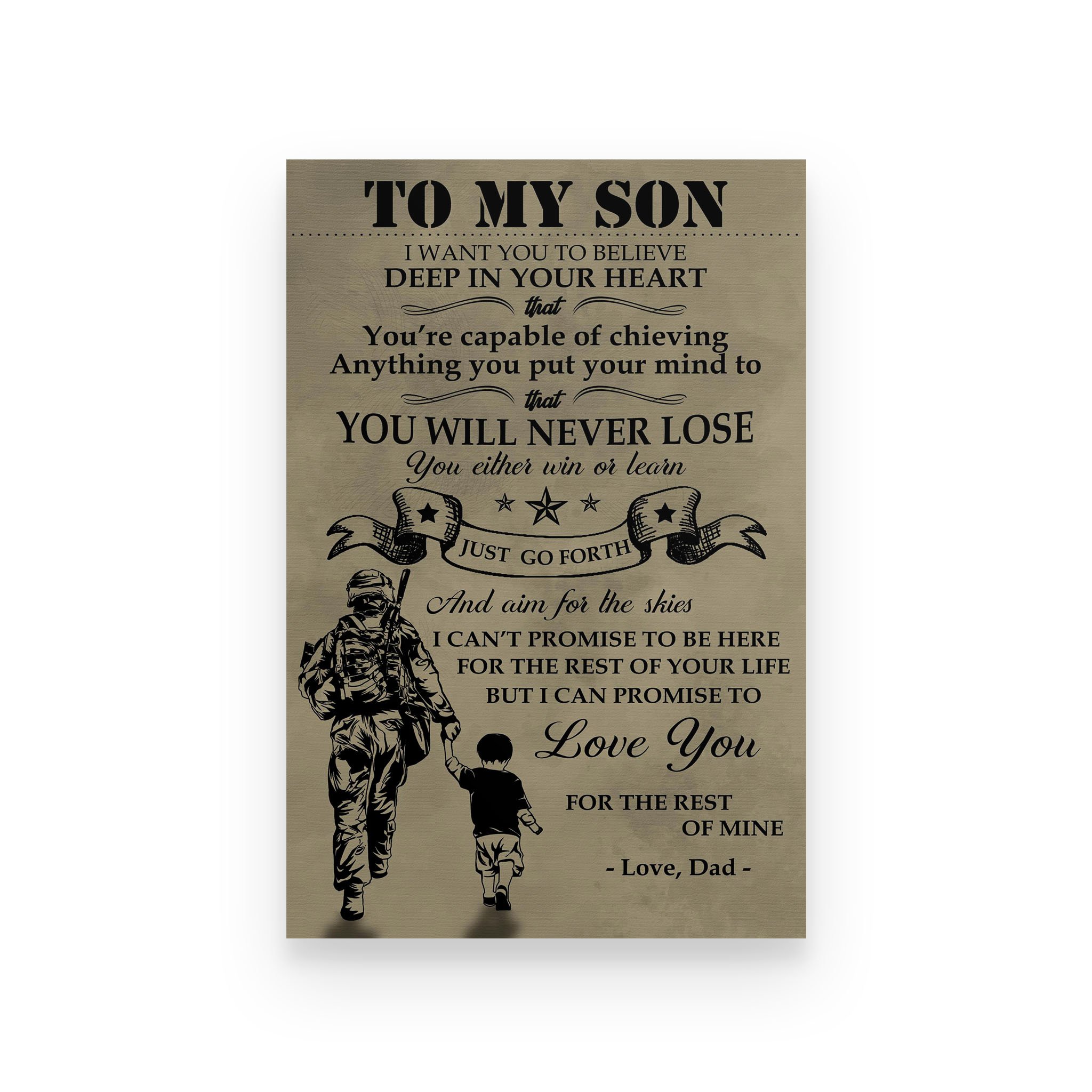 Soldier poster dad to son you will never lose