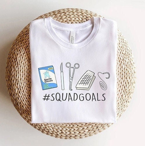 Surgery Operating Room Squad Goals T-Shirt, Funnt Surgical Instruments OR Nurse First Assist Tshirt, Surgical Anesthesia Tech Shirt