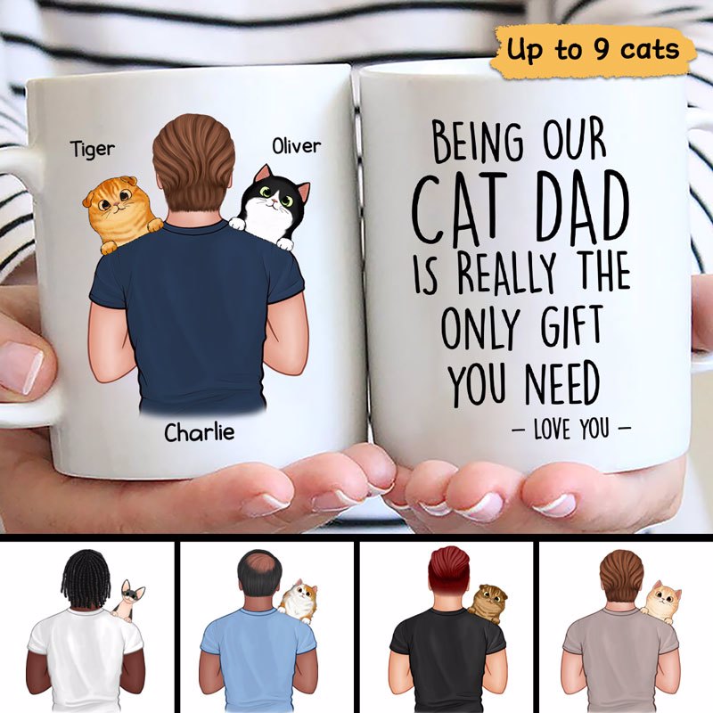 Being Cat Dad Is Only Gift You Need Man Carrying Cats On Shoulder Father’S Day Gift Personalized Mug