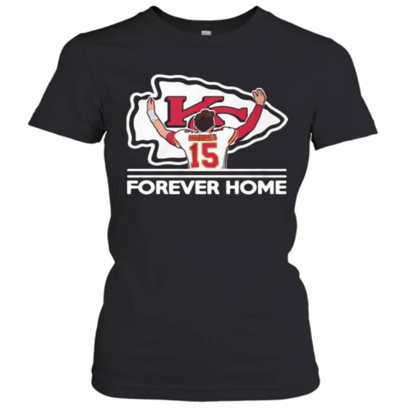 Mahomes Kansas City Chiefs Forever Home Women's T-Shirt