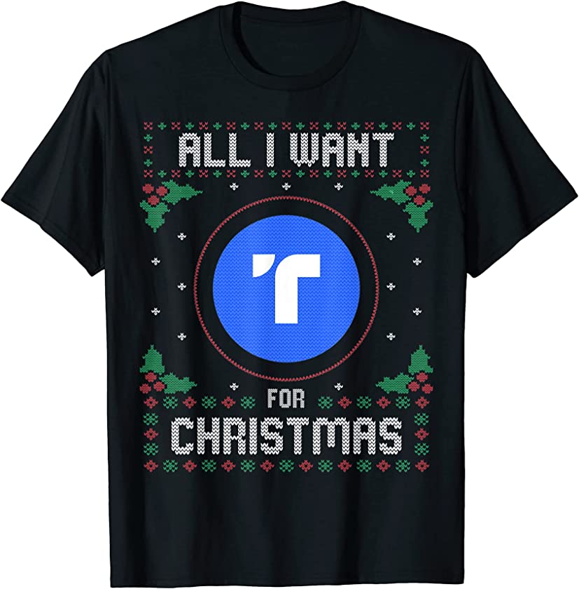 True USD Ugly Christmas Sweater, All I Want For Xmas T-Shirt