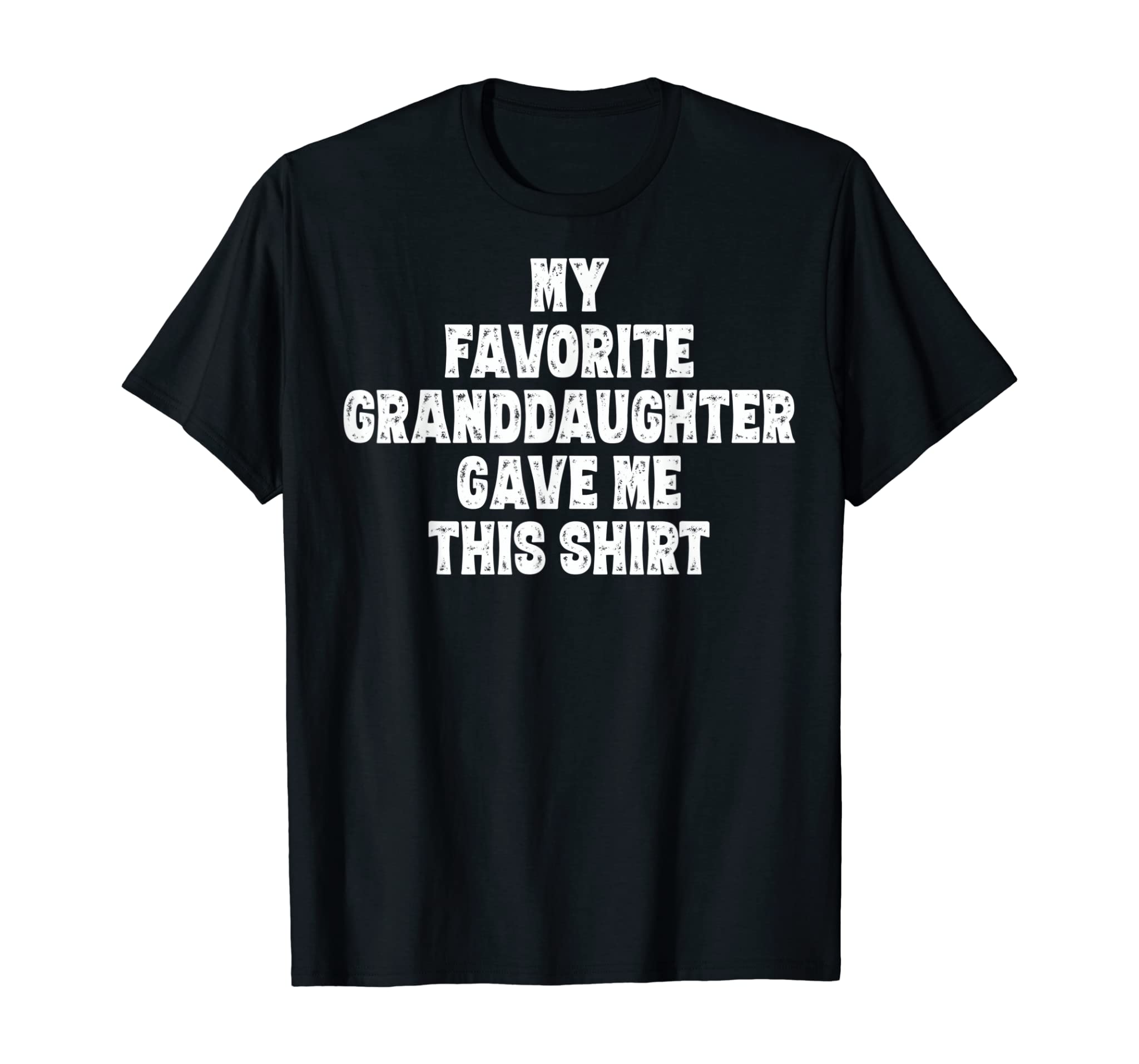 Grandpa and Grandma Funny Gift Shirt from Granddaughter