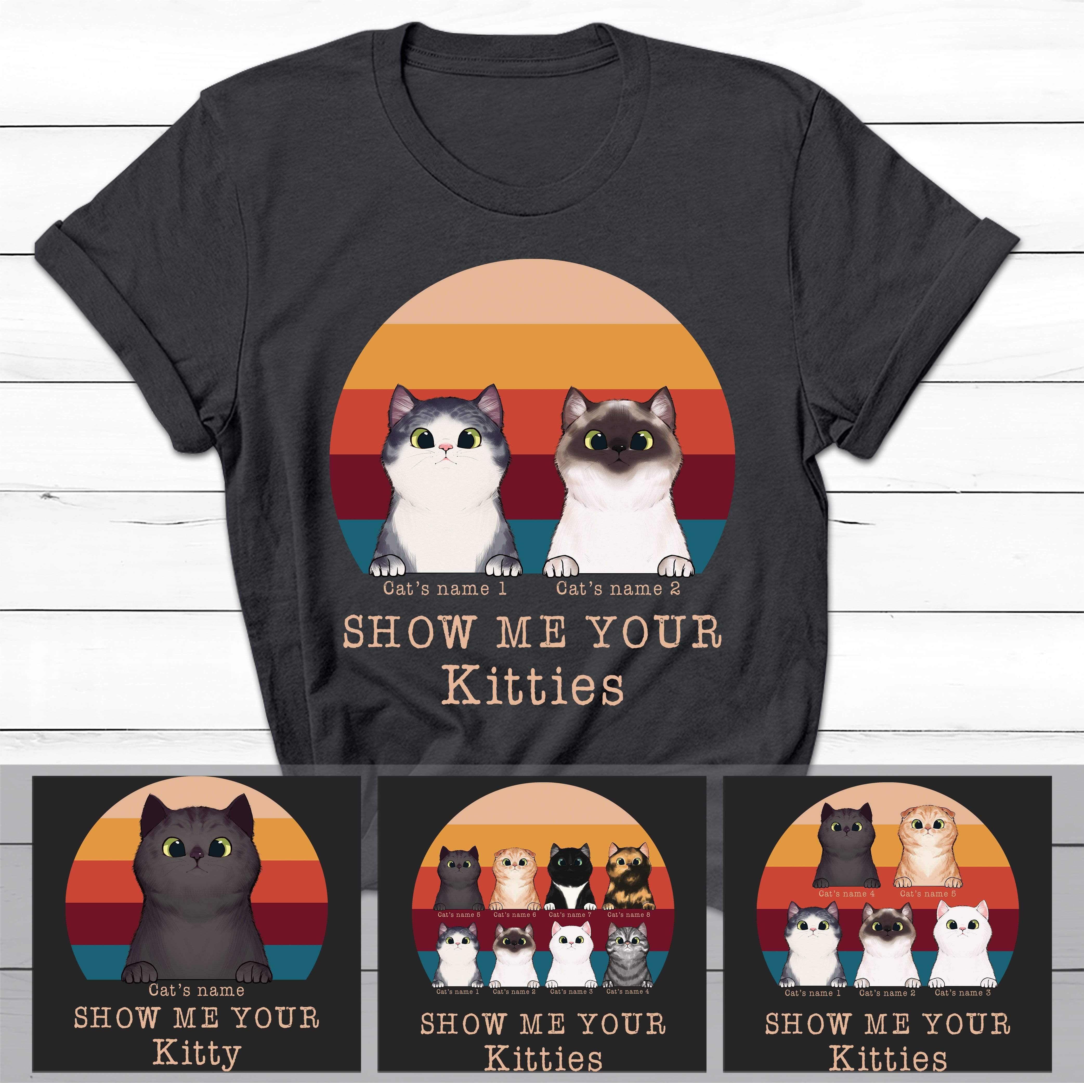 Show Me Your Kittens Shirt