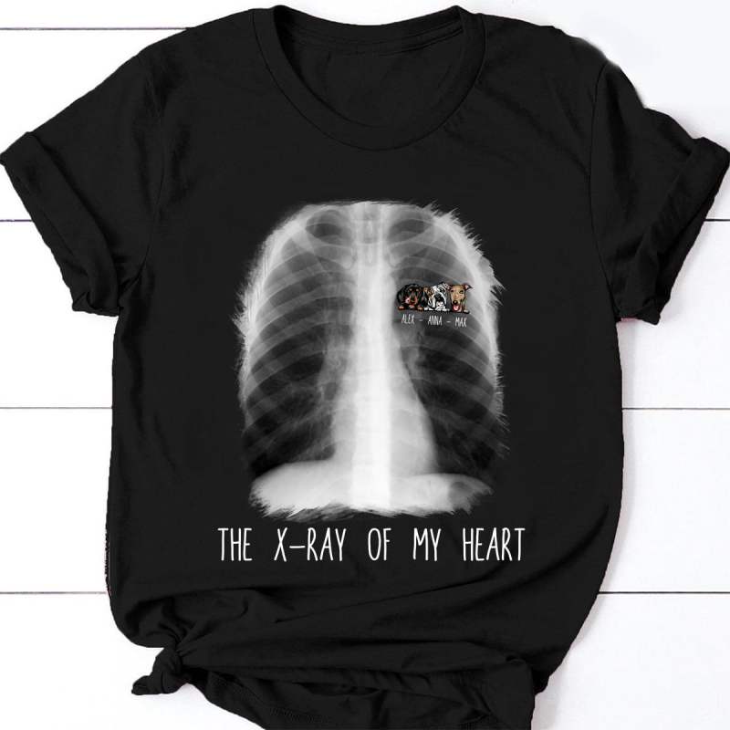 Personalized Dog T Shirt – The X-Ray Of My Heart