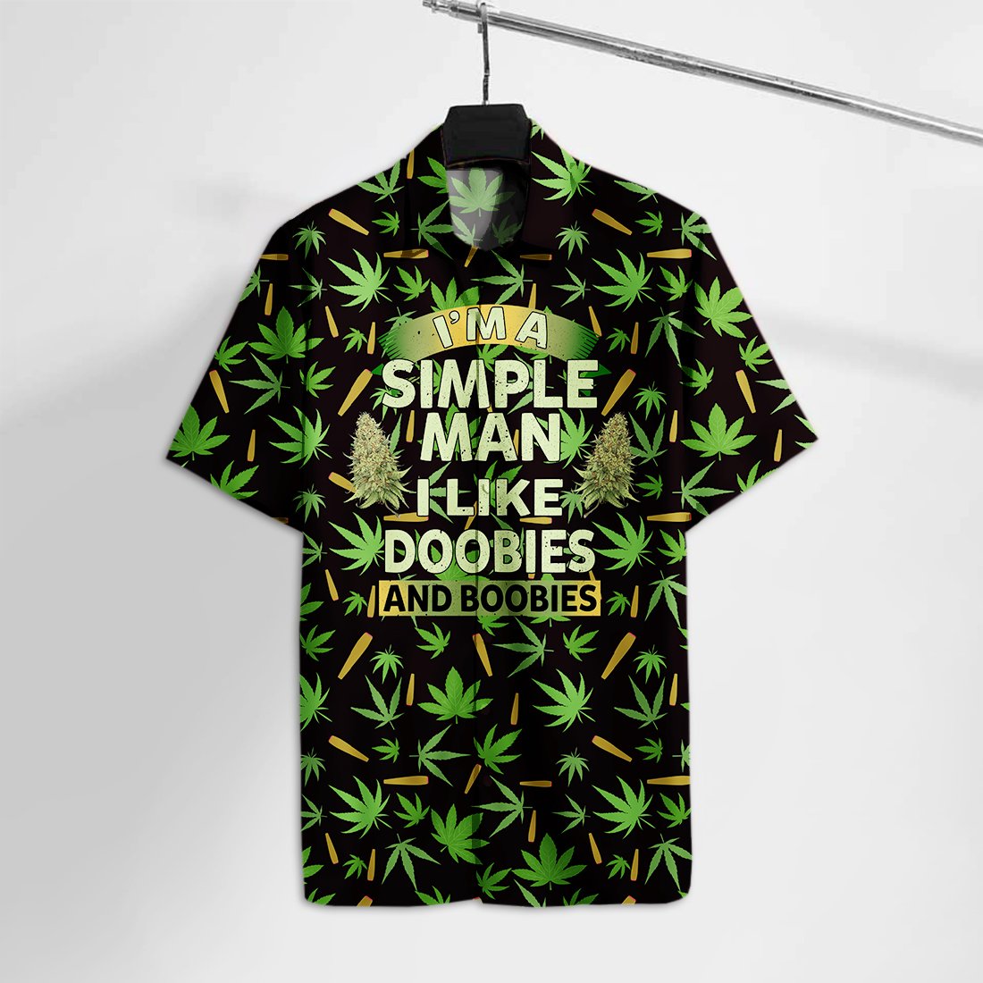 Weed Hawaiian Shirt Weeds I’M A Simple Man I Like Doobies And Boobies Hawaii Tshirt