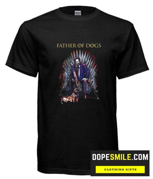 Father Of Dogs cool T-Shirt