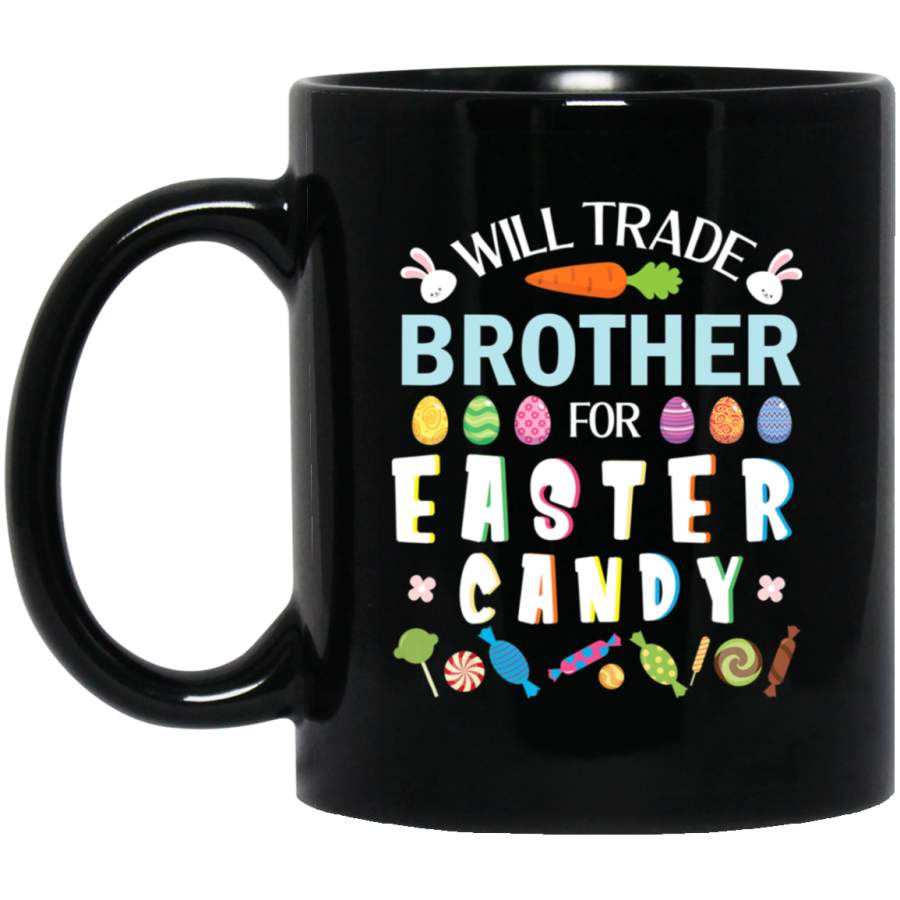 Cute Bunnies Face Will Trade Brother For Easter Candy Eggs Black Mug