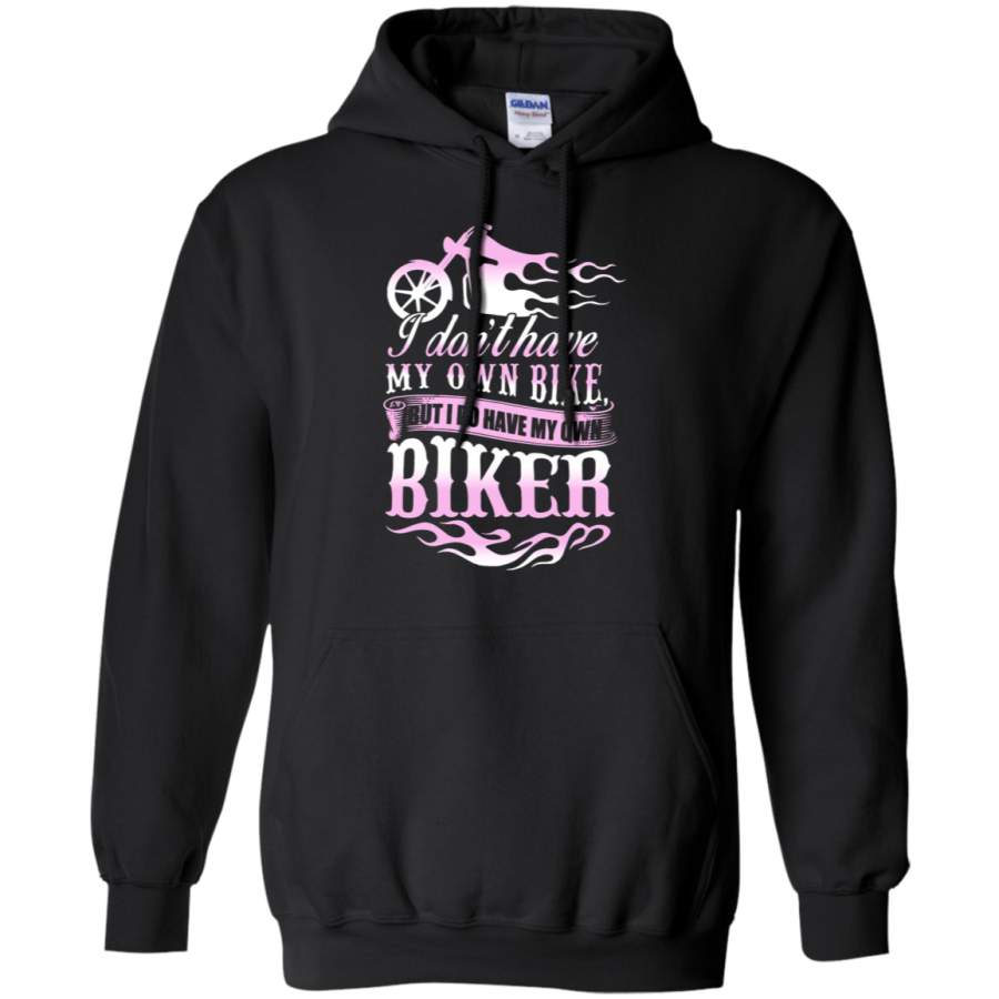 AGR I Don ‘t Have My Own Bike But Biker Hoodie