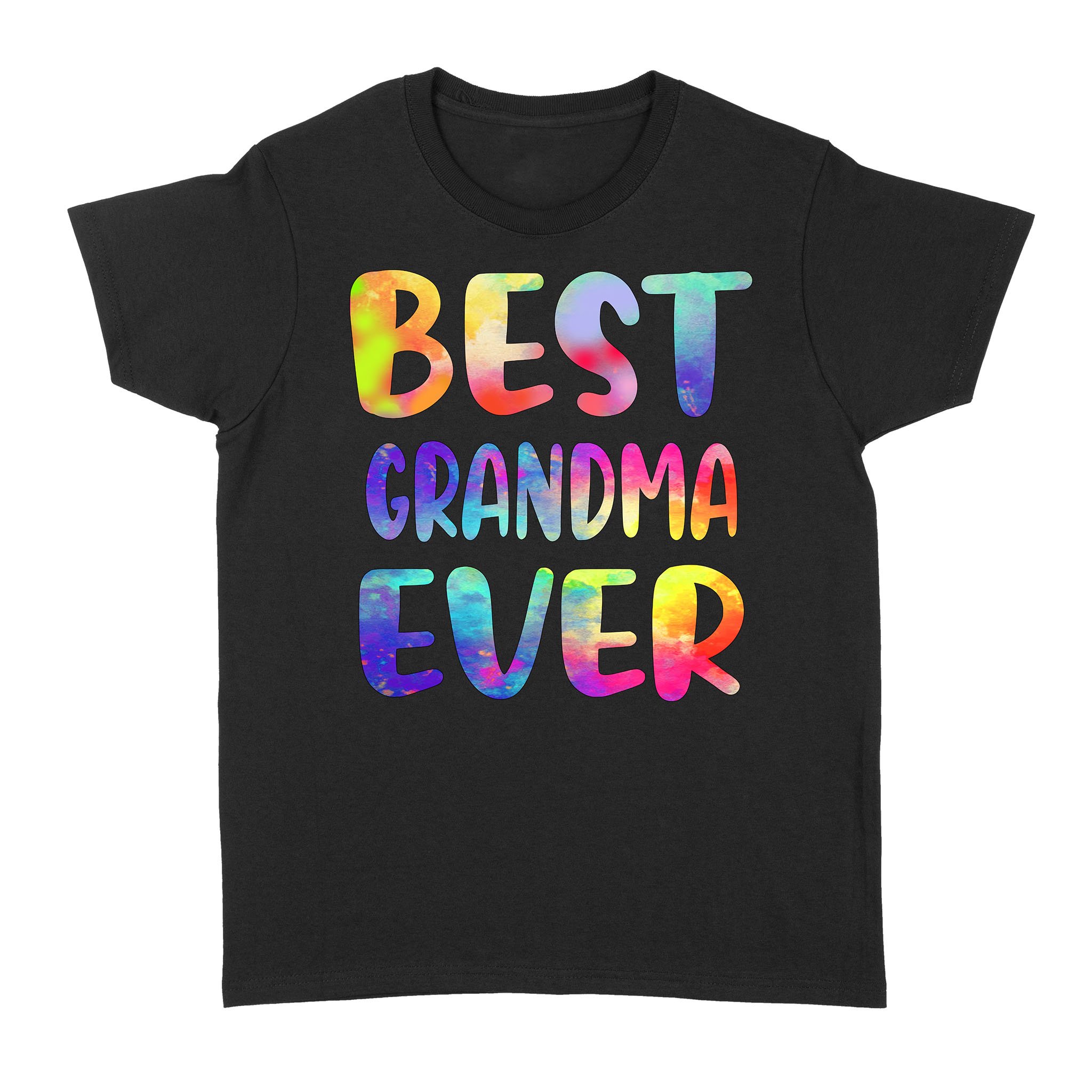 Best Grandma Ever Colorful Funny Mother’s Day Shirt – Standard Women’s T-shirt