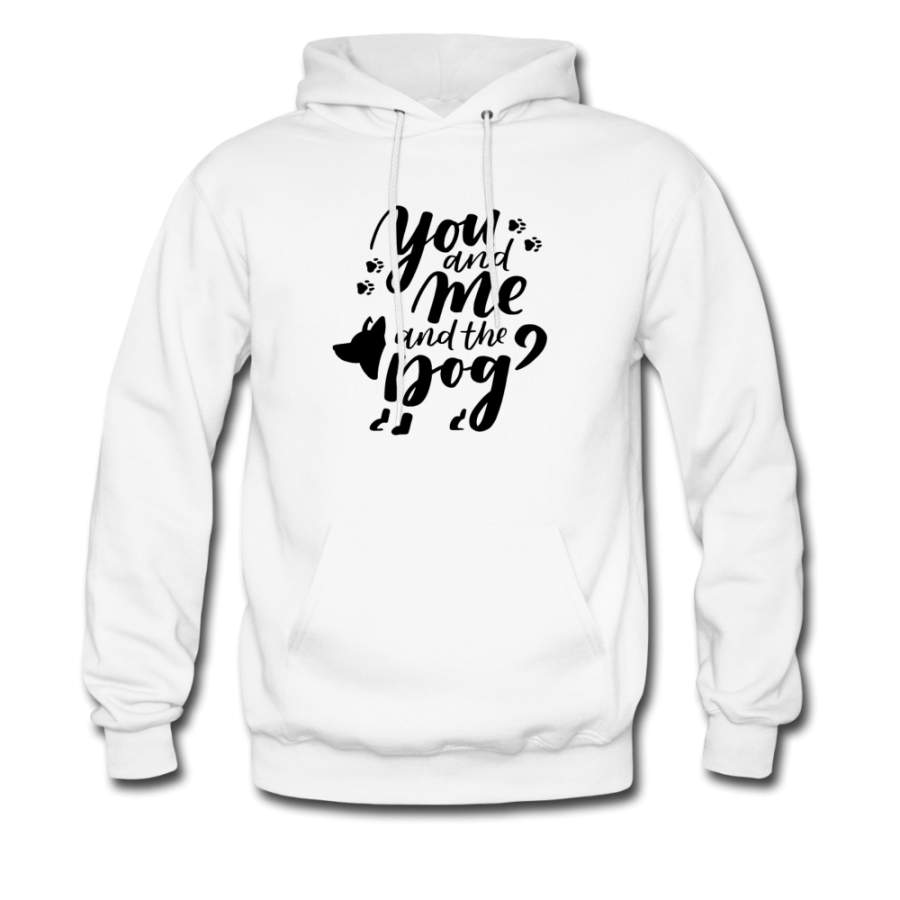 You and Me and the Dog Hoodie