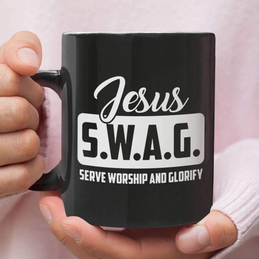 Jesus S.W.A.G serve worship and glorify coffee mug