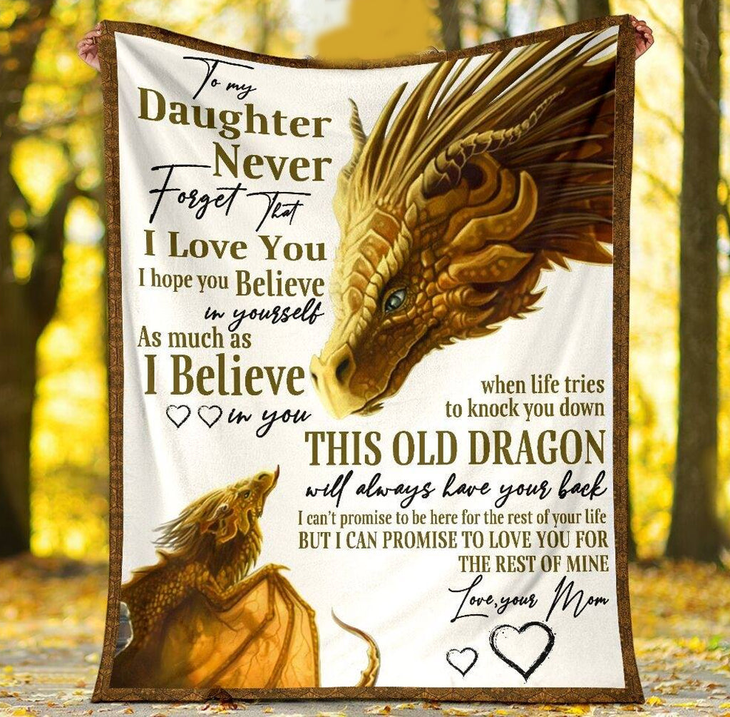 To My Daughter Never Forget That I Love You, Golden Dragon Fleece Blanket Home Decor Bedding Couch Sofa Soft And Comfy Cozy Gift From Mom