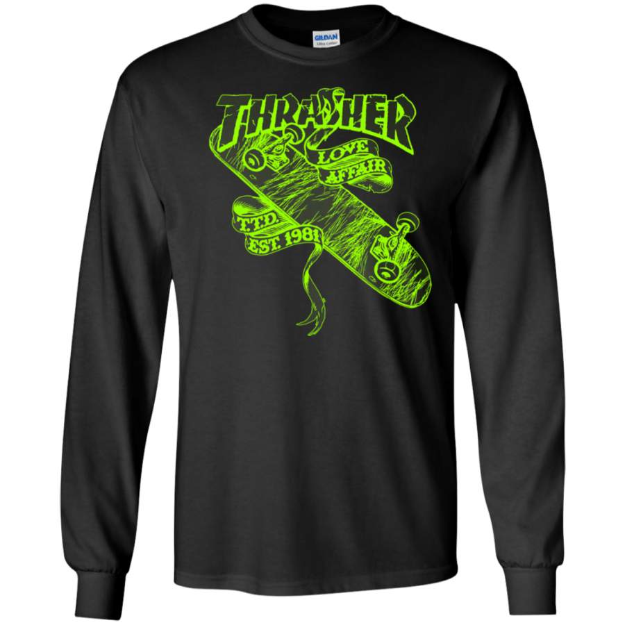 Thrasher Love Affair TTD EST 1981 green logo Long sleeves T-Shirt