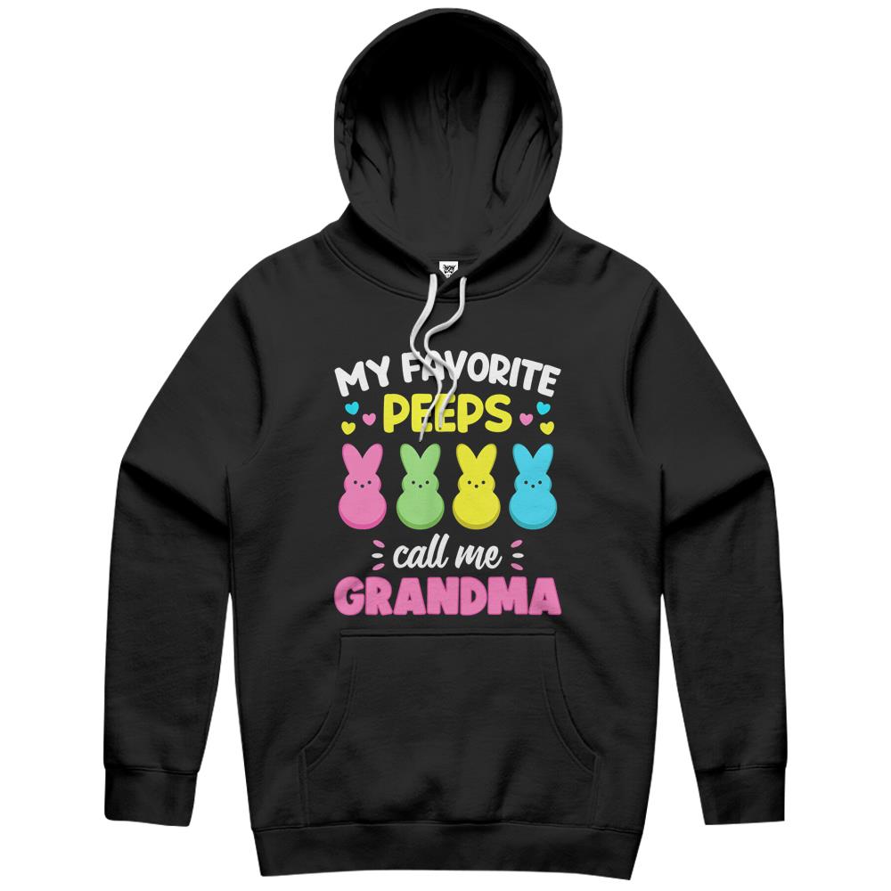 My Favorite Peeps Call Me Grandma Hoodie Bunny Eggs Love Hoodie