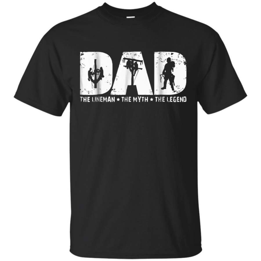 AGR Dad Dad The Lineman The Myth The Legend Tshirt Jaq T-shirt