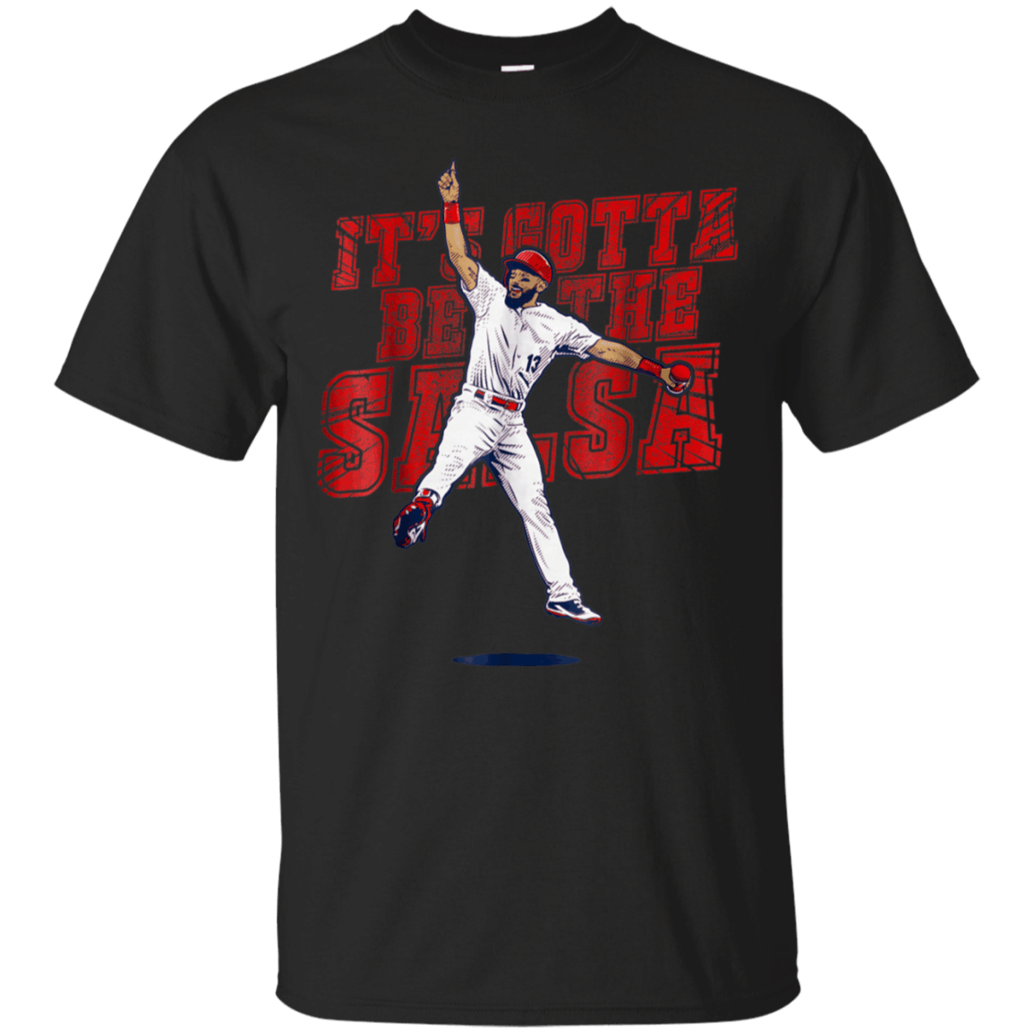 Its Gotta Be The Salsa baseball shirt Cotton Shirt